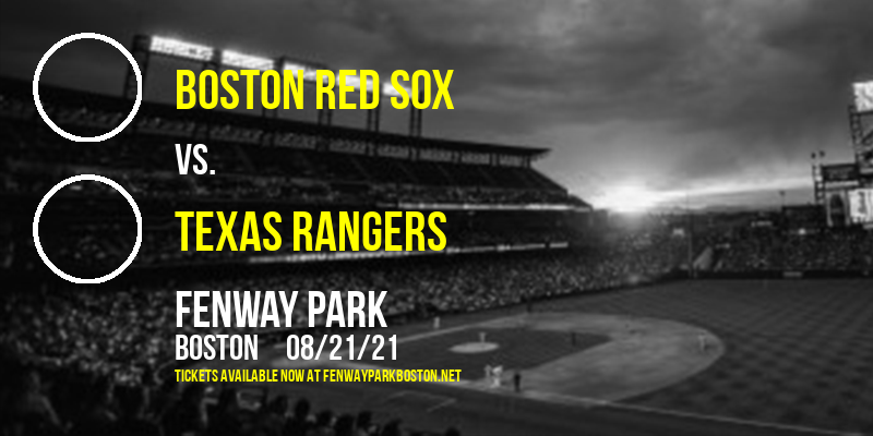 Boston Red Sox vs. Texas Rangers at Fenway Park