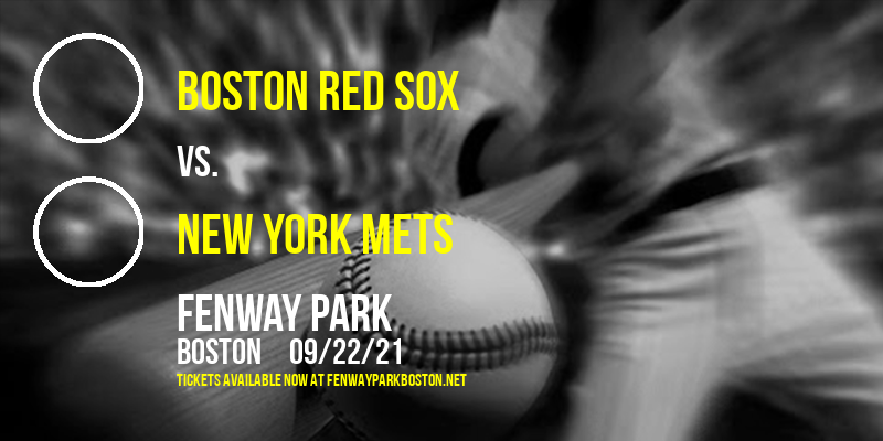Boston Red Sox vs. New York Mets at Fenway Park