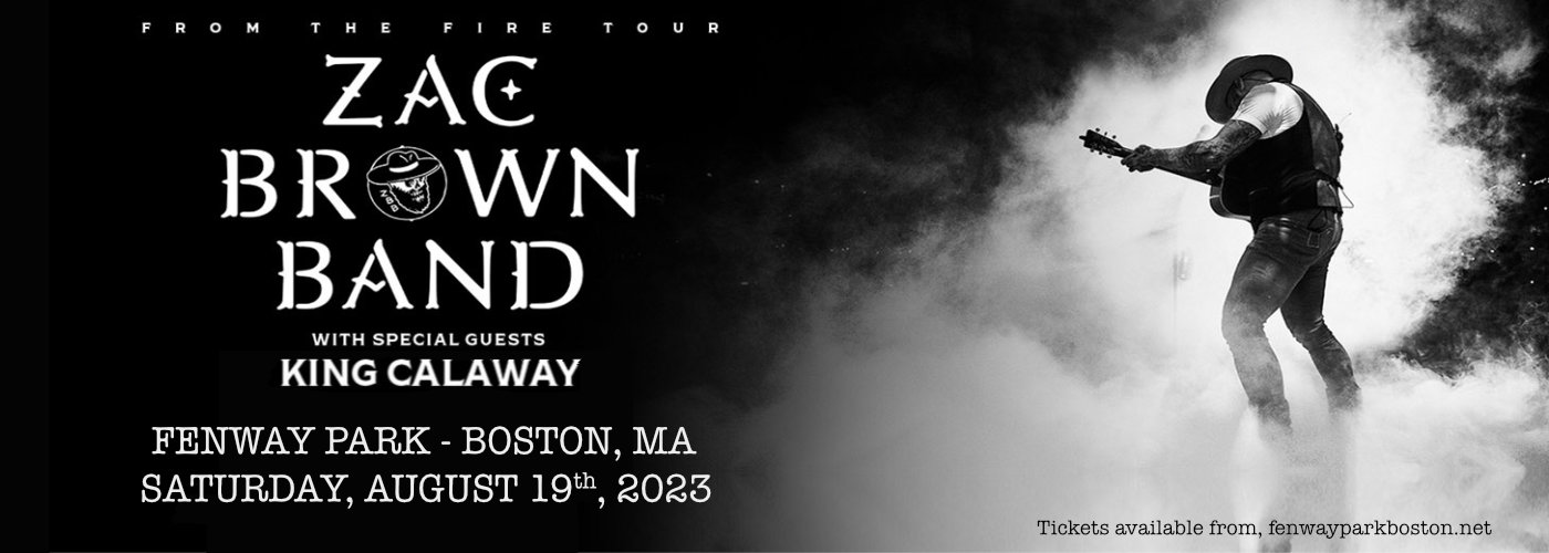 Zac Brown Band & King Calaway at Fenway Park