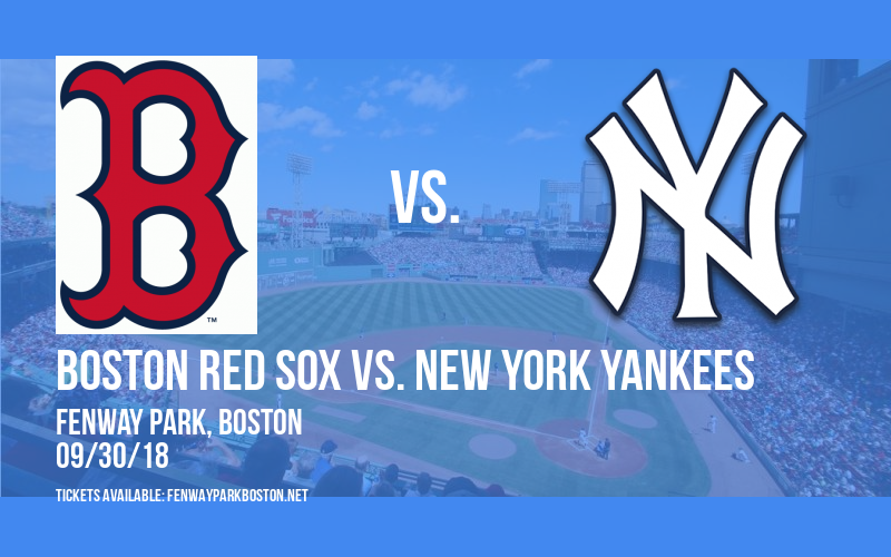 Boston Red Sox vs. New York Yankees at Fenway Park