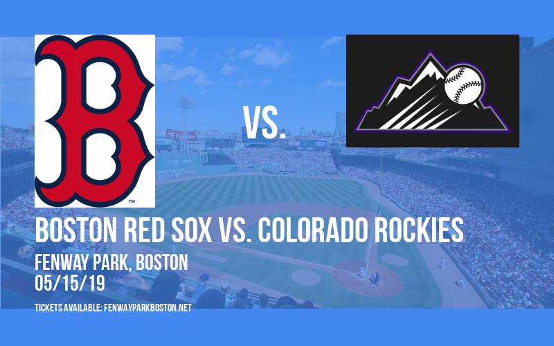 Boston Red Sox vs. Colorado Rockies at Fenway Park