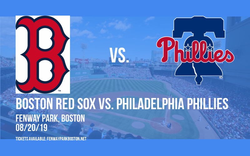 Boston Red Sox vs. Philadelphia Phillies at Fenway Park