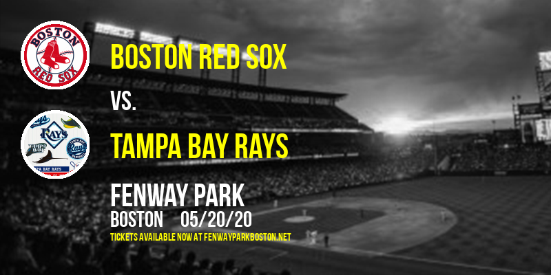 Boston Red Sox vs. Tampa Bay Rays at Fenway Park tickets Boston Red Sox vs. Tampa Bay Rays at Fenway Park