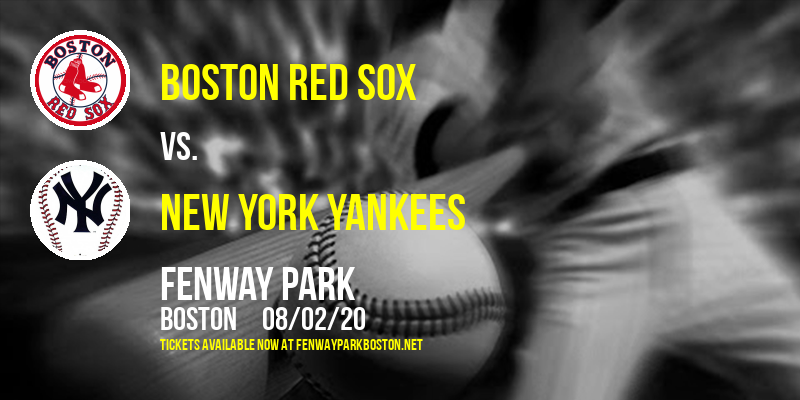 Boston Red Sox vs. New York Yankees at Fenway Park