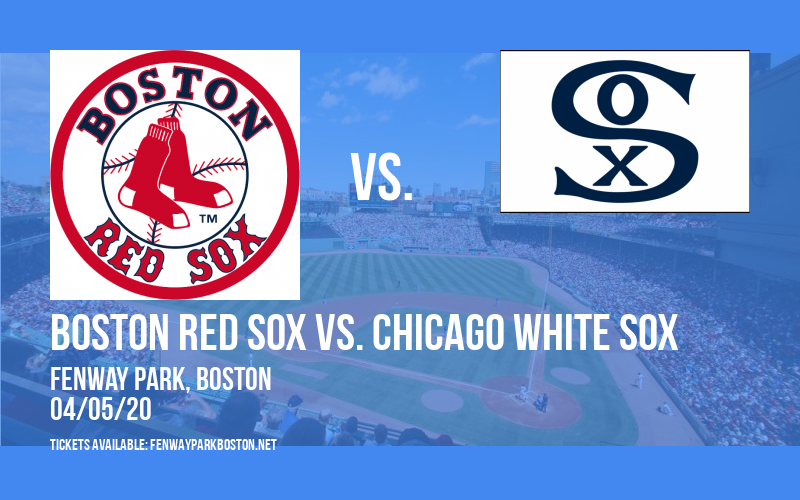 Boston Red Sox vs. Chicago White Sox [CANCELLED] at Fenway Park