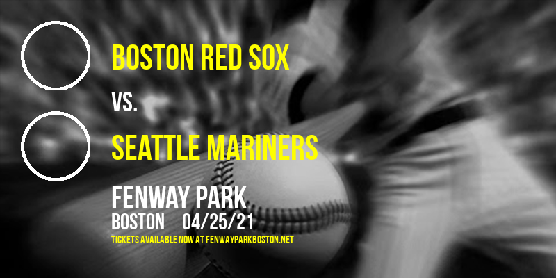 Boston Red Sox vs. Seattle Mariners [CANCELLED] at Fenway Park