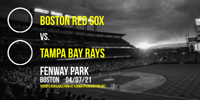 Boston Red Sox vs. Tampa Bay Rays [CANCELLED] at Fenway Park