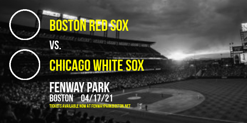 Boston Red Sox vs. Chicago White Sox [CANCELLED] at Fenway Park