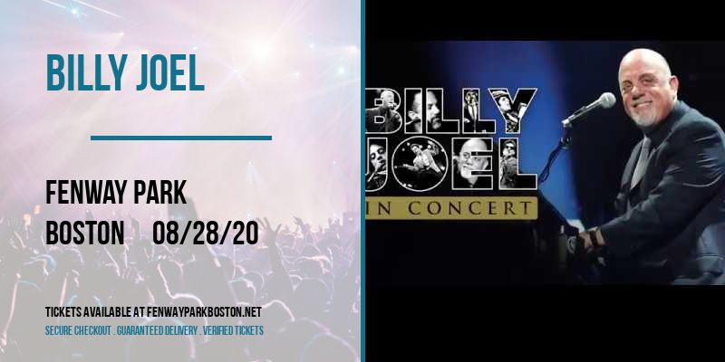 Billy Joel at Fenway Park tickets Billy Joel at Fenway Park