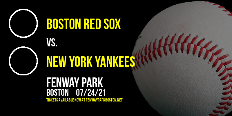 Boston Red Sox vs. New York Yankees at Fenway Park