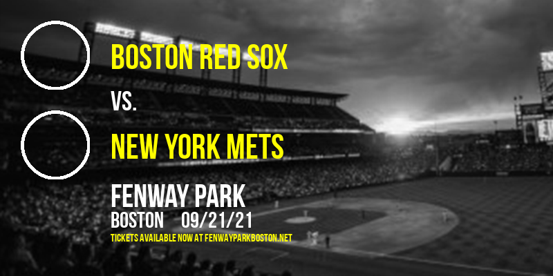 Boston Red Sox vs. New York Mets at Fenway Park