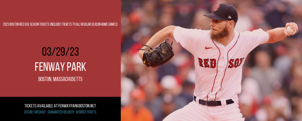 2023 Boston Red Sox Season Tickets (Includes Tickets to All Regular Season Home Games) at Fenway Park tickets 2023 Boston Red Sox Season Tickets (Includes Tickets to All Regular Season Home Games) at Fenway Park