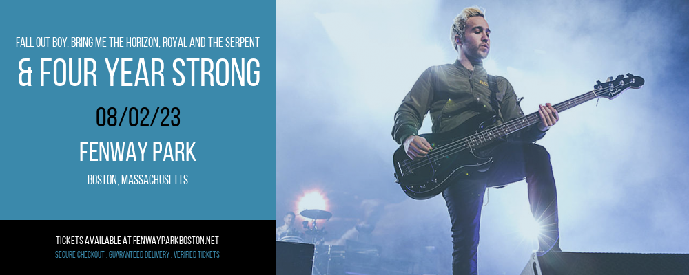 Fall Out Boy, Bring Me The Horizon, Royal and The Serpent & Four Year Strong at Fenway Park