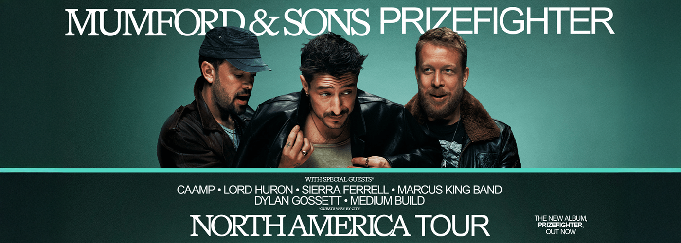 Mumford and Sons, Lord Huron & Dylan Gossett